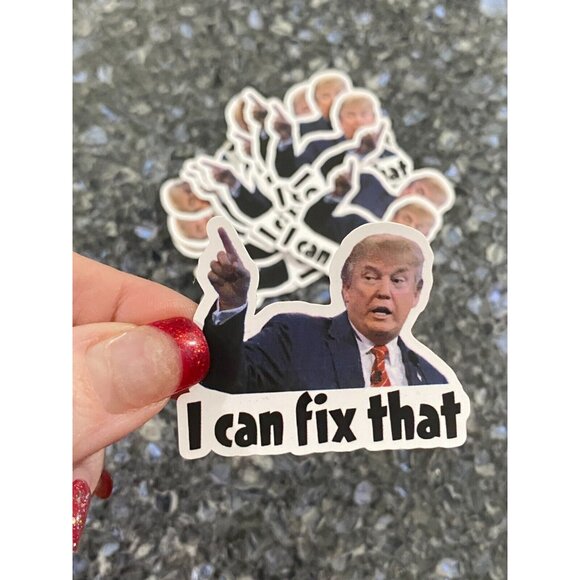 50 Donald Trump I CAN FIX THAT Stickers Decal Gas Pump Station 2" Trump Sticker - Picture 7 of 7